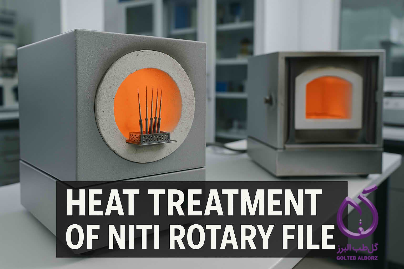 مروری بر NiTi در اندو، تاریخچه، خواص، تقسیم‌بندی، ساختار، مزایا و ...